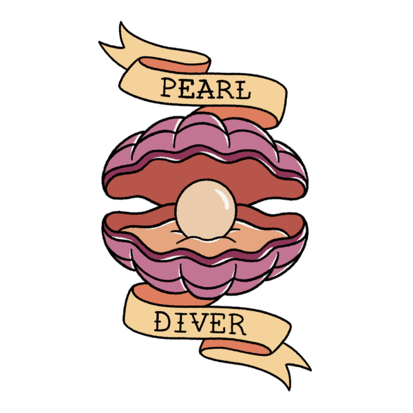 A tattoo-style seashell with a pearl inside and a banner saying"Pearl Diver".